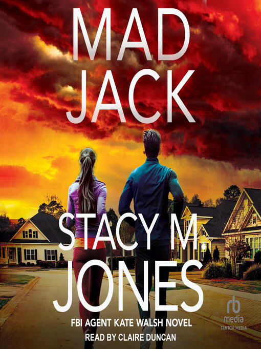 Title details for Mad Jack by Stacy M. Jones - Available